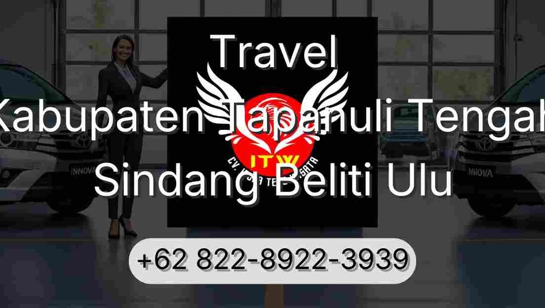 Travel Kabupaten Tapanuli Tengah Sindang Beliti Ulu