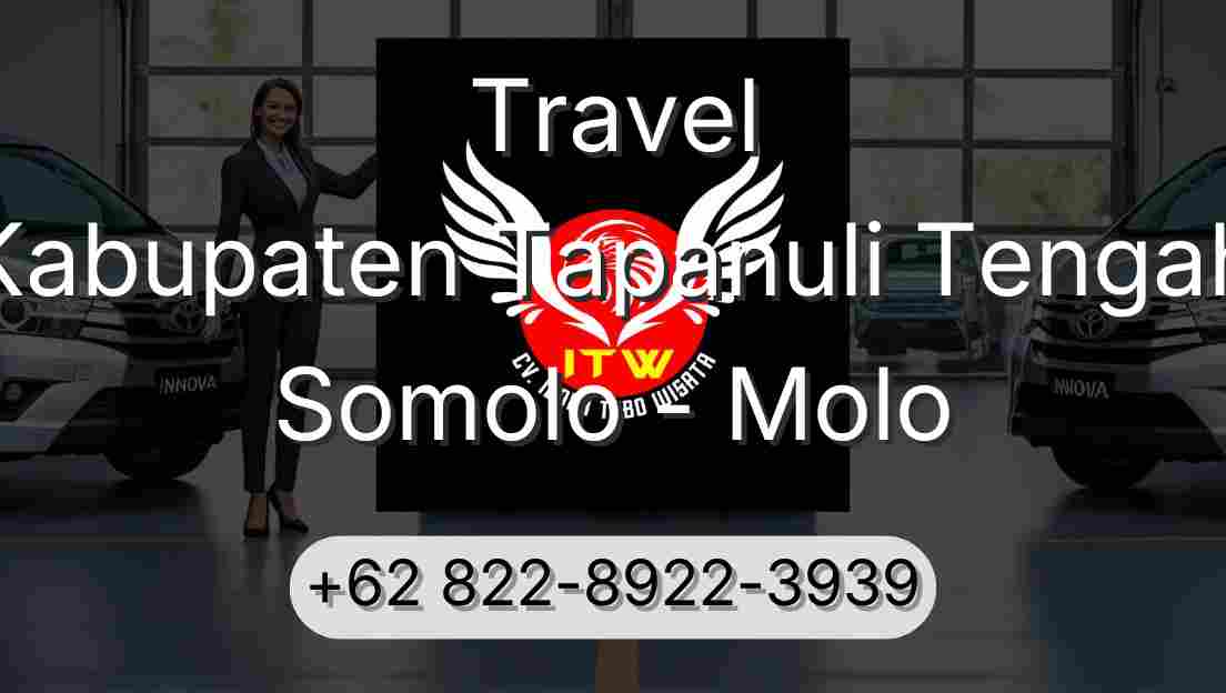 Travel Kabupaten Tapanuli Tengah Somolo - Molo