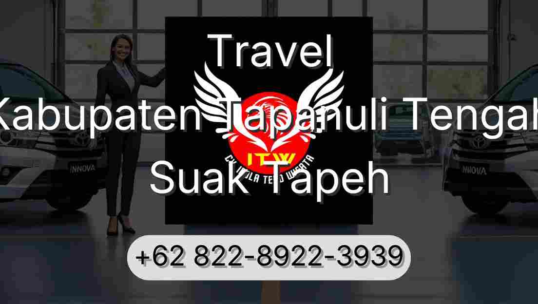 Travel Kabupaten Tapanuli Tengah Suak Tapeh