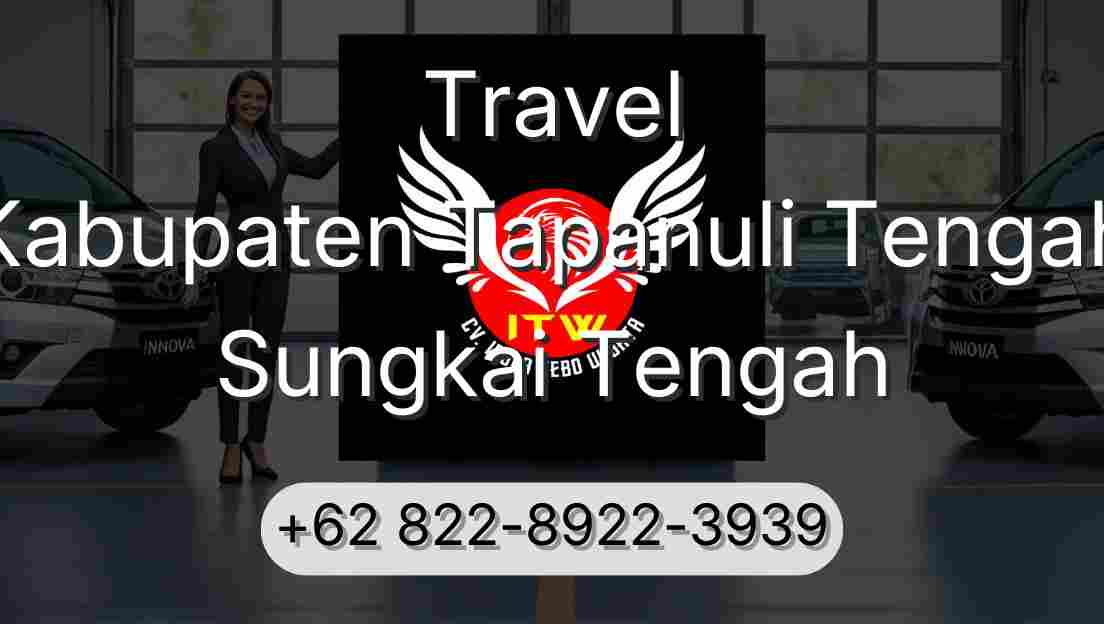 Travel Kabupaten Tapanuli Tengah Sungkai Tengah