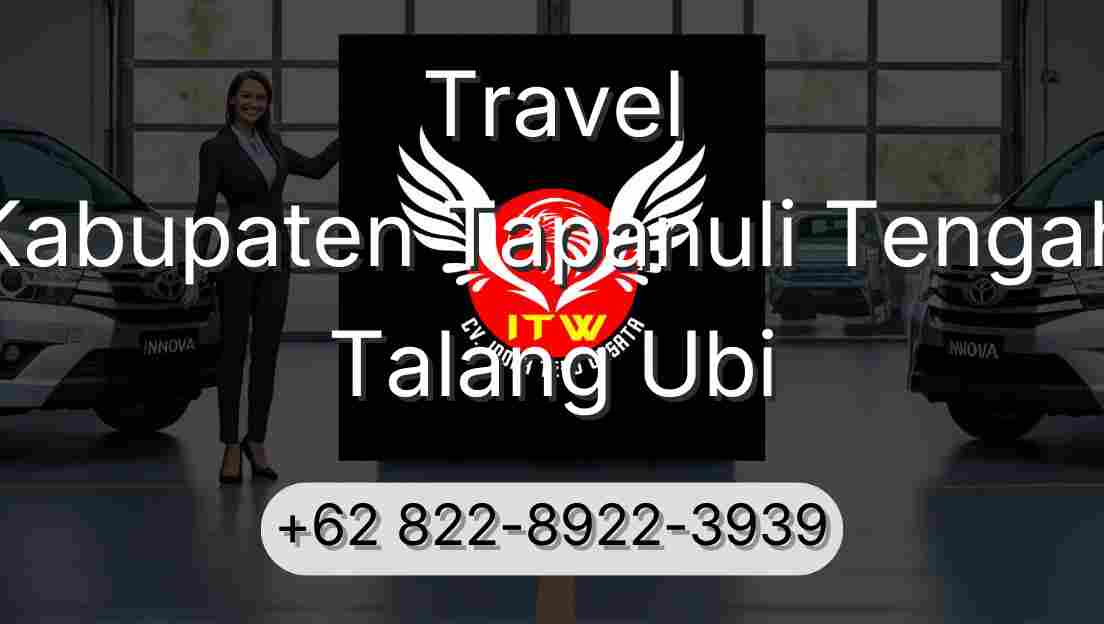 Travel Kabupaten Tapanuli Tengah Talang Ubi