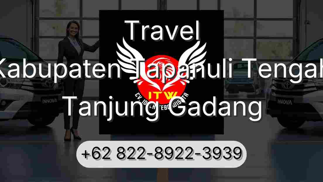 Travel Kabupaten Tapanuli Tengah Tanjung Gadang