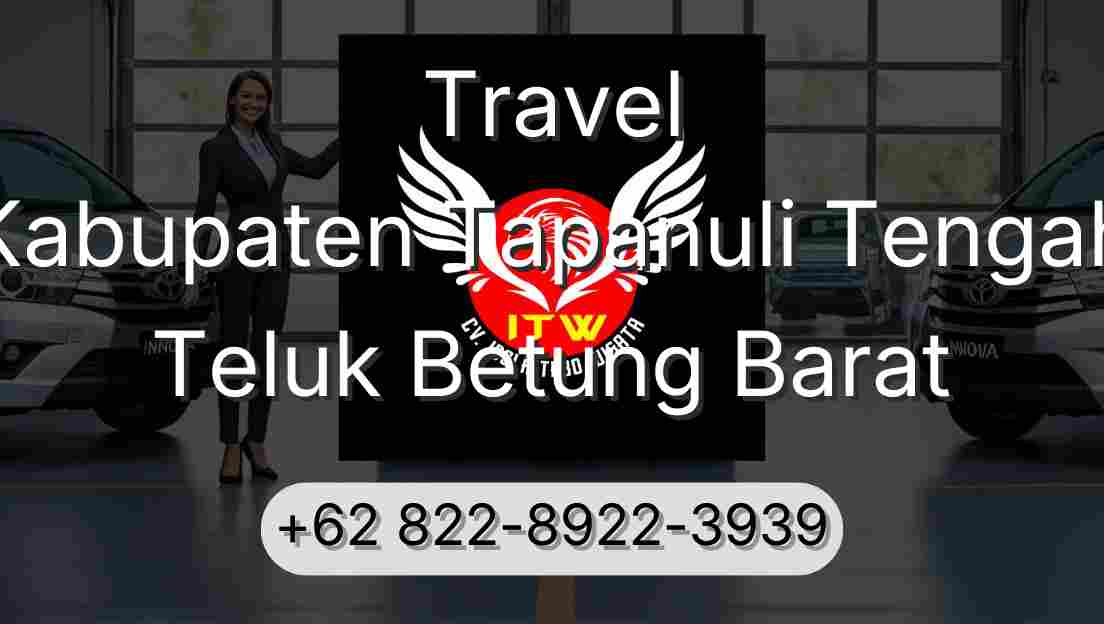 Travel Kabupaten Tapanuli Tengah Teluk Betung Barat