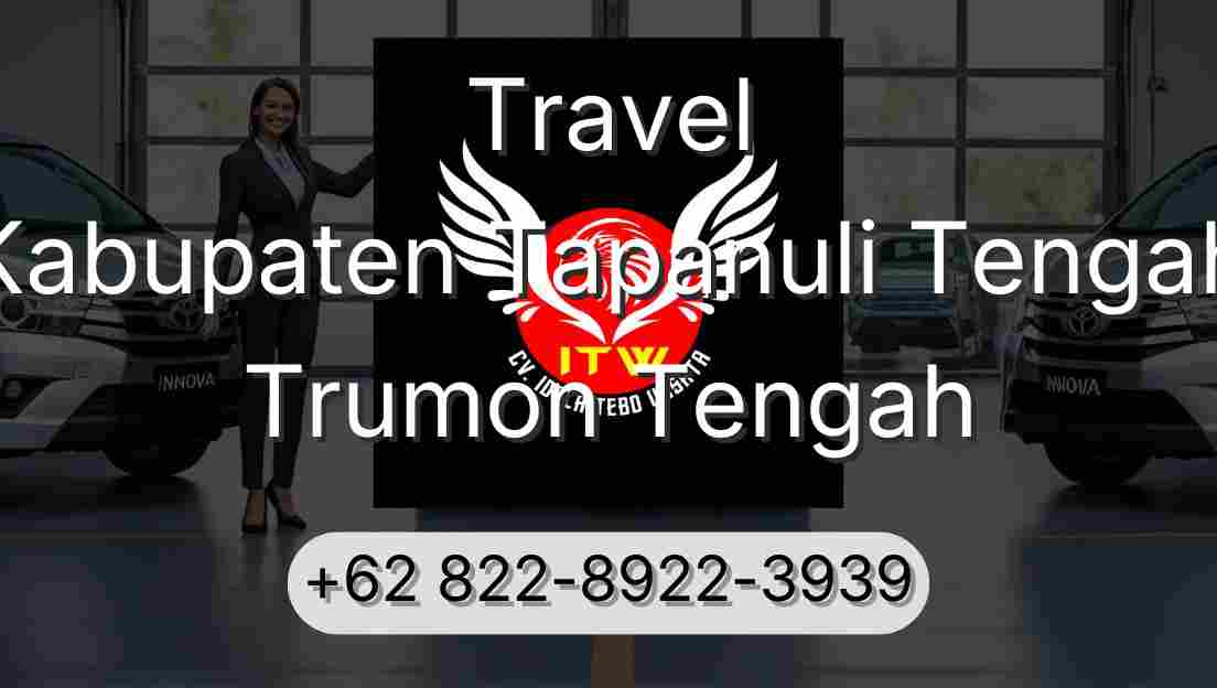 Travel Kabupaten Tapanuli Tengah Trumon Tengah