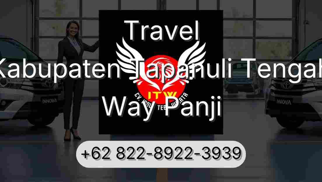 Travel Kabupaten Tapanuli Tengah Way Panji