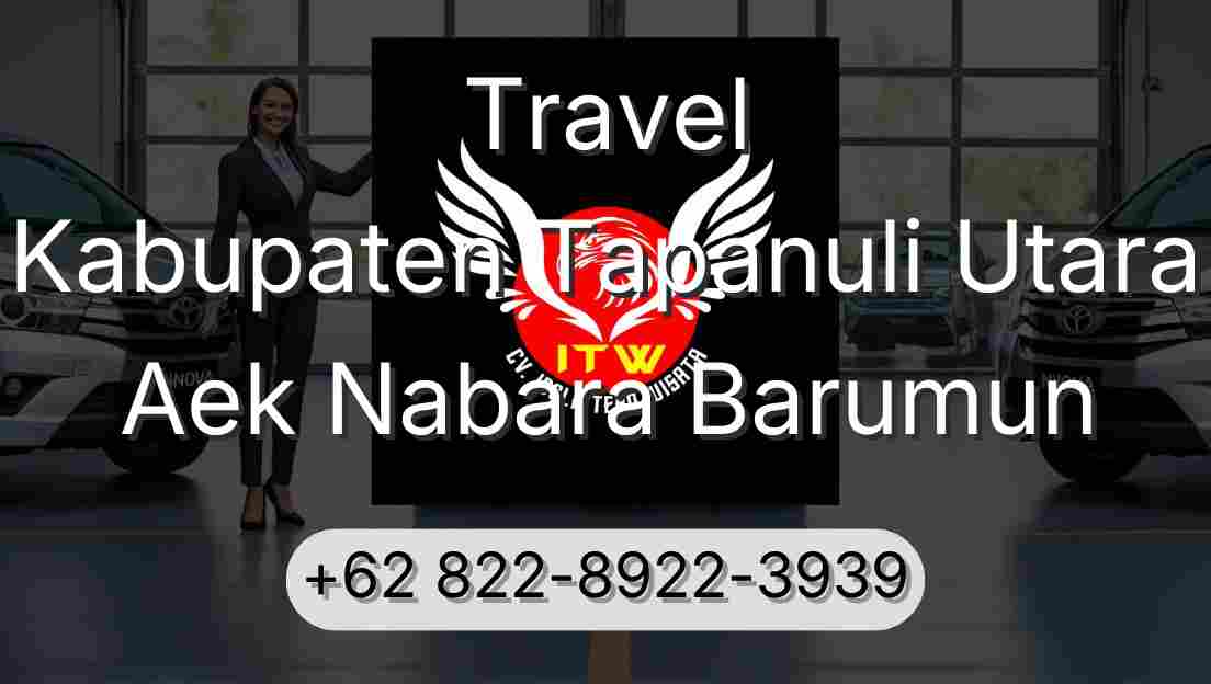 Travel Kabupaten Tapanuli Utara Aek Nabara Barumun
