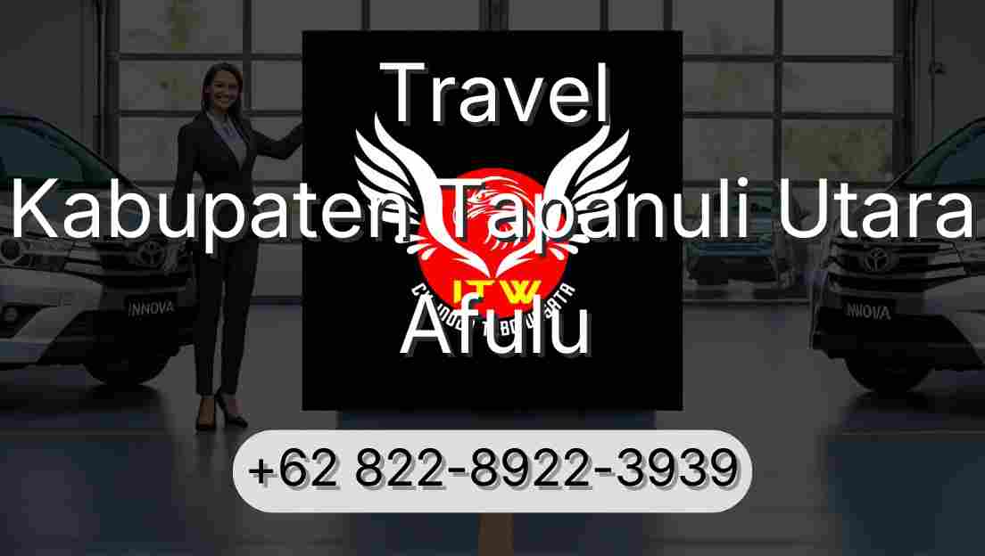 Travel Kabupaten Tapanuli Utara Afulu
