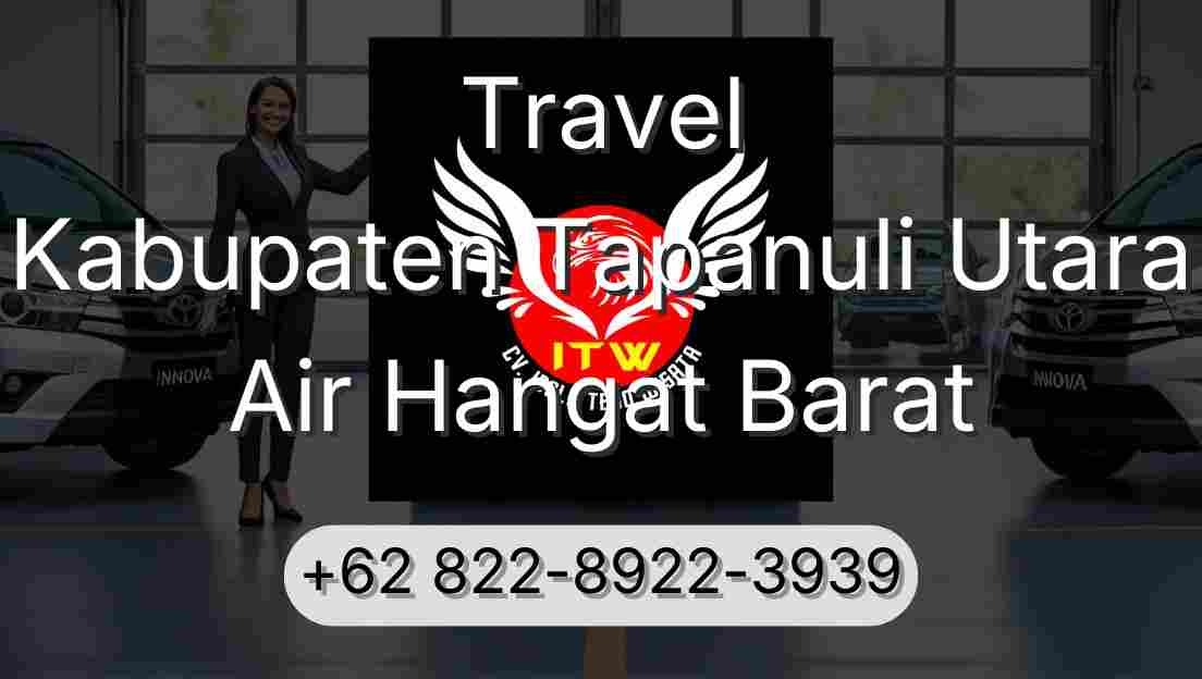 Travel Kabupaten Tapanuli Utara Air Hangat Barat