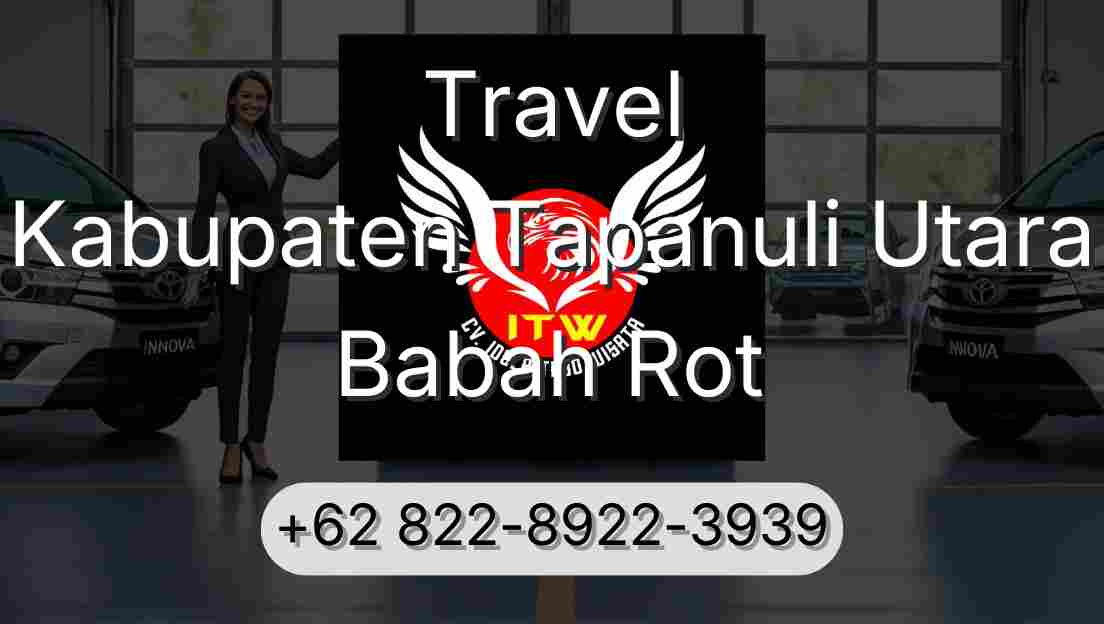 Travel Kabupaten Tapanuli Utara Babah Rot