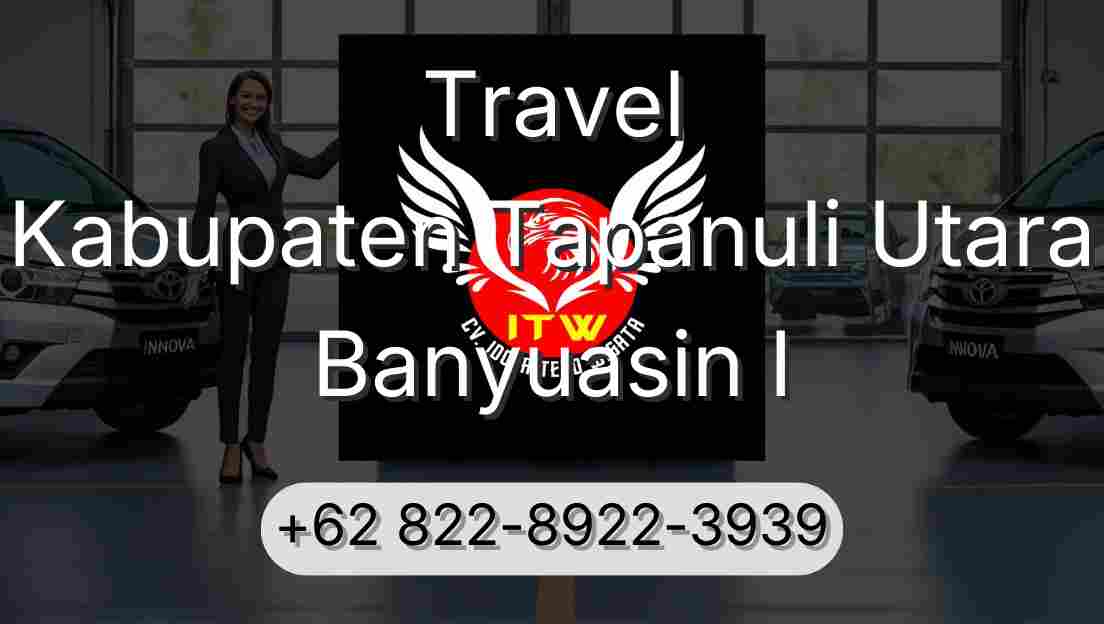 Travel Kabupaten Tapanuli Utara Banyuasin I