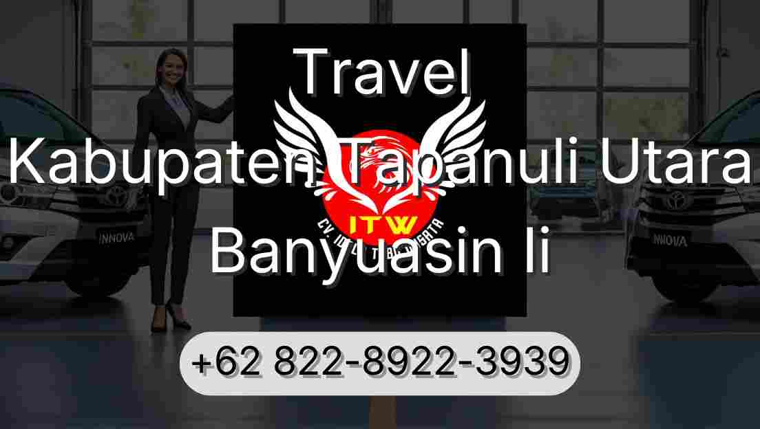 Travel Kabupaten Tapanuli Utara Banyuasin Ii