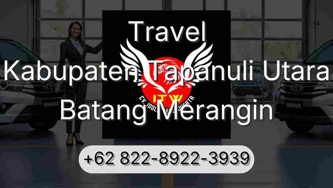Travel Kabupaten Tapanuli Utara Batang Merangin