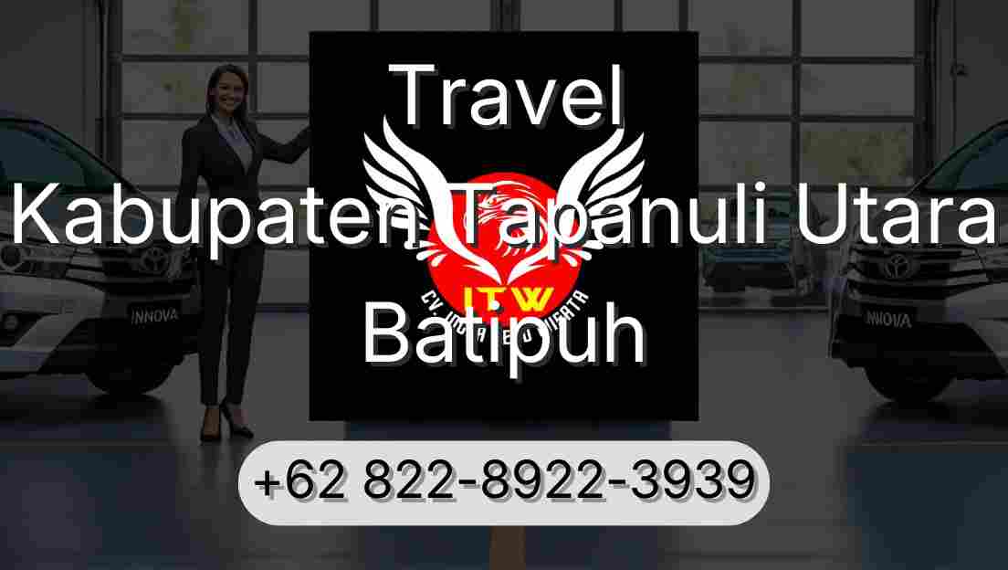 Travel Kabupaten Tapanuli Utara Batipuh