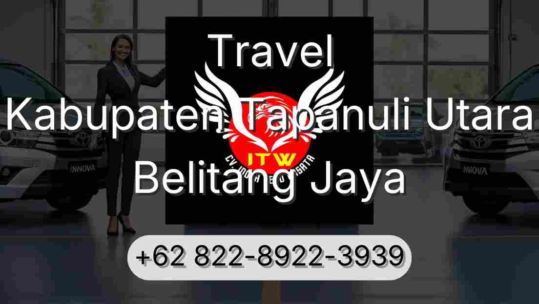 Travel Kabupaten Tapanuli Utara Belitang Jaya