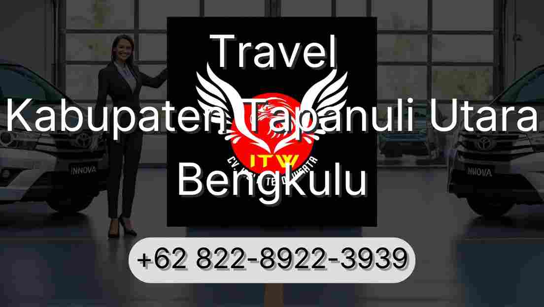 Travel Kabupaten Tapanuli Utara Bengkulu