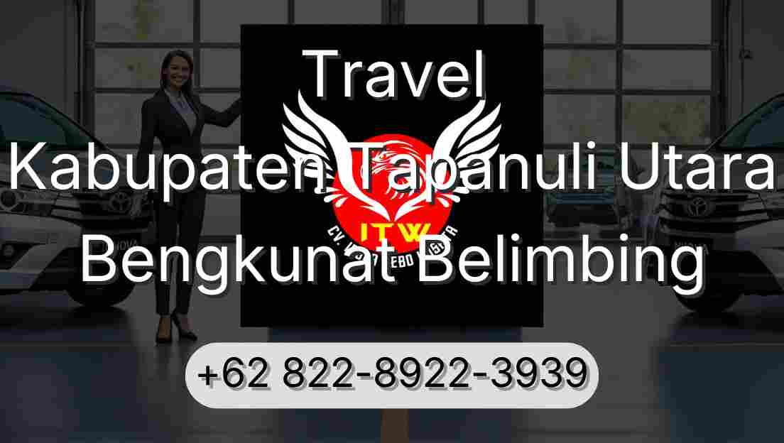 Travel Kabupaten Tapanuli Utara Bengkunat Belimbing