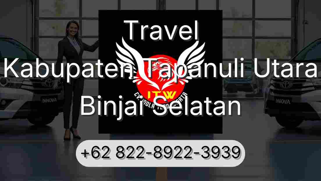 Travel Kabupaten Tapanuli Utara Binjai Selatan
