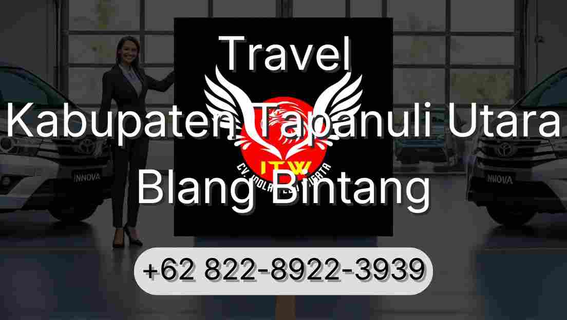 Travel Kabupaten Tapanuli Utara Blang Bintang