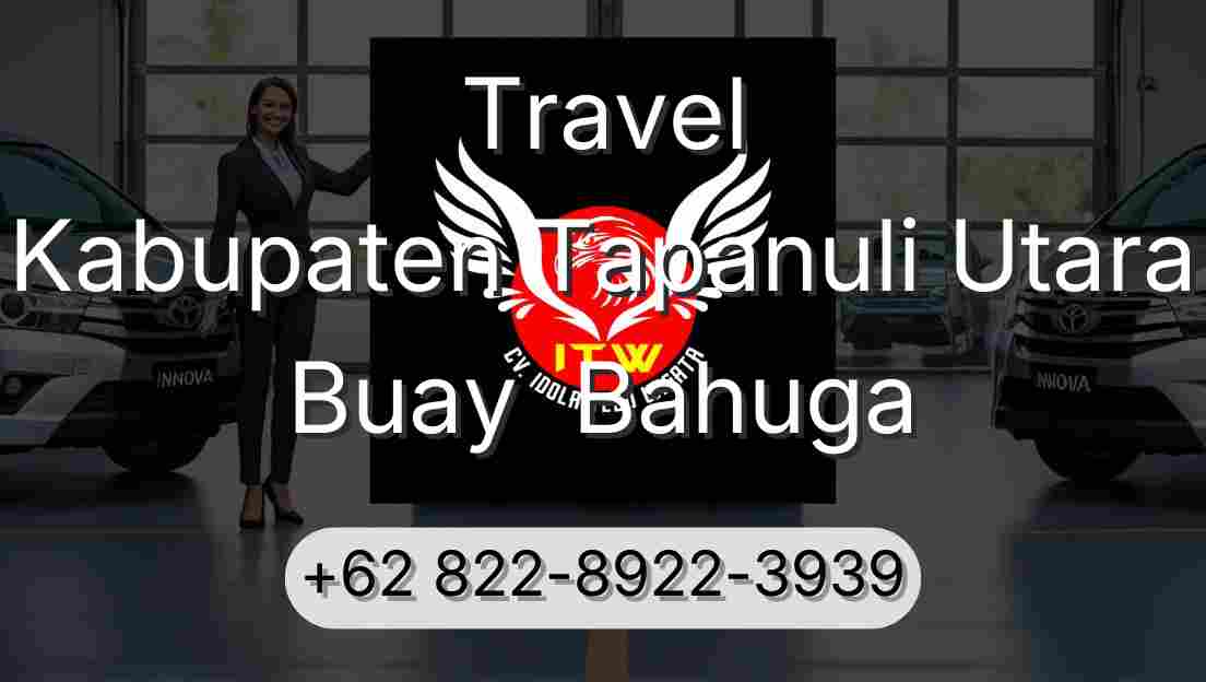 Travel Kabupaten Tapanuli Utara Buay  Bahuga