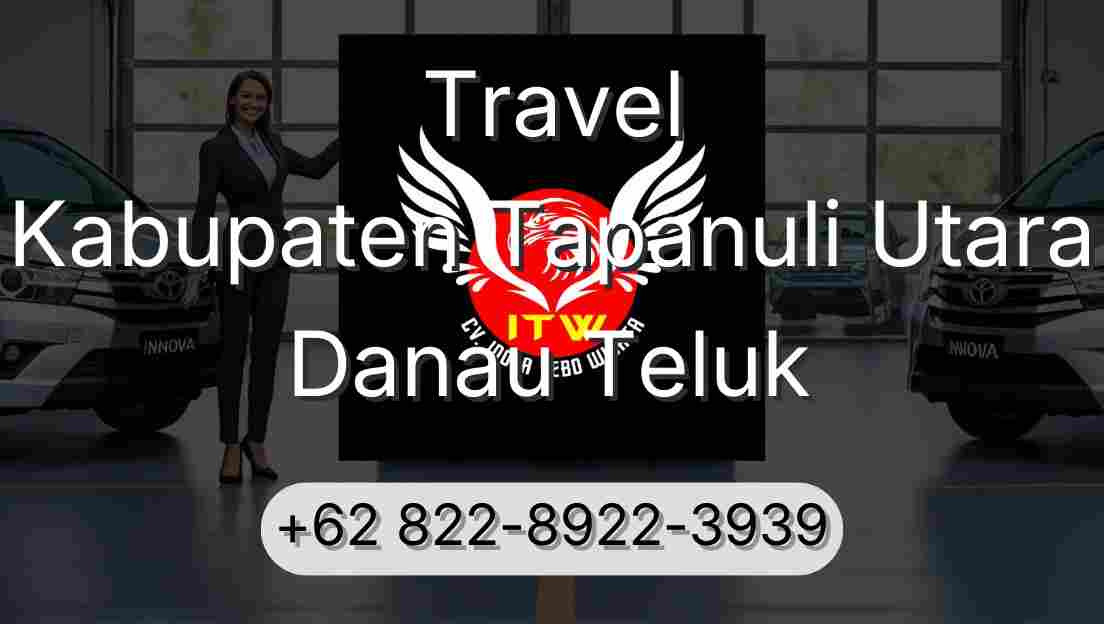 Travel Kabupaten Tapanuli Utara Danau Teluk