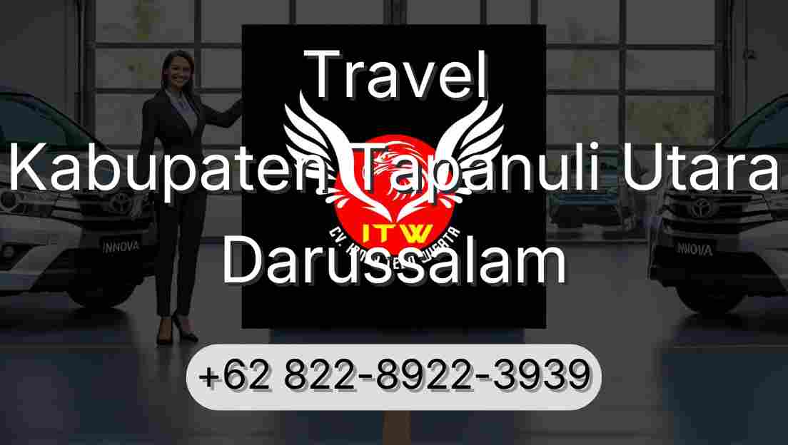 Travel Kabupaten Tapanuli Utara Darussalam