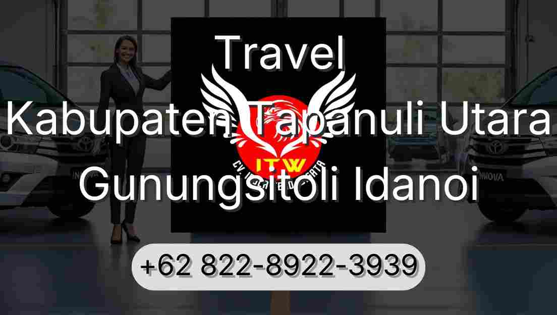 Travel Kabupaten Tapanuli Utara Gunungsitoli Idanoi