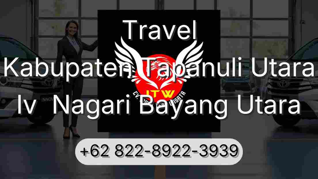 Travel Kabupaten Tapanuli Utara Iv  Nagari Bayang Utara
