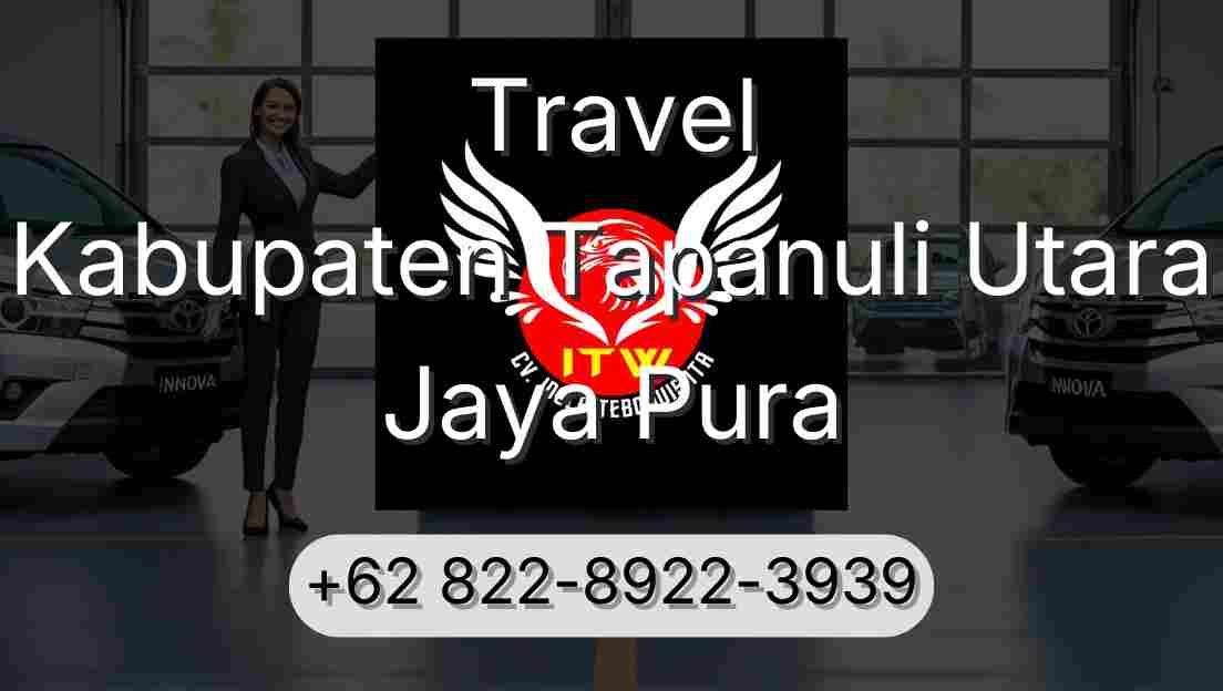 Travel Kabupaten Tapanuli Utara Jaya Pura