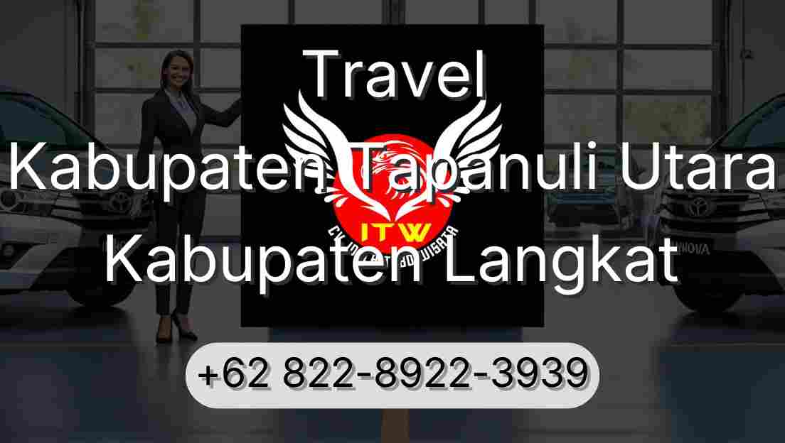 Travel Kabupaten Tapanuli Utara Kabupaten Langkat