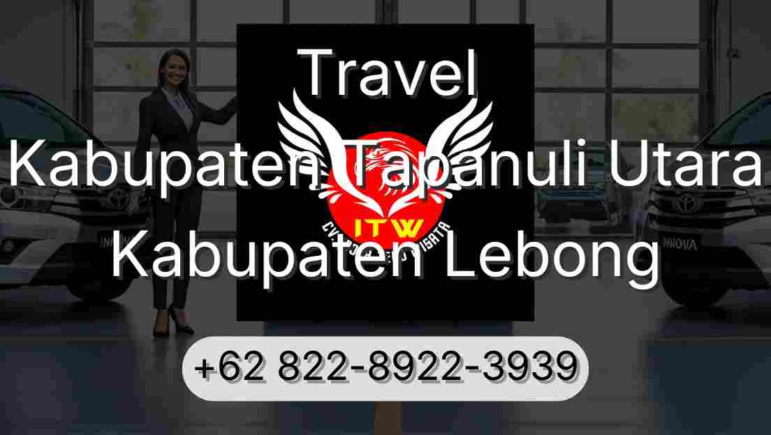 Travel Kabupaten Tapanuli Utara Kabupaten Lebong