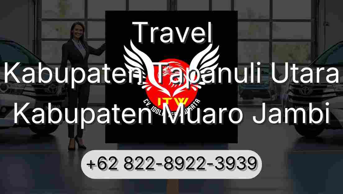 Travel Kabupaten Tapanuli Utara Kabupaten Muaro Jambi