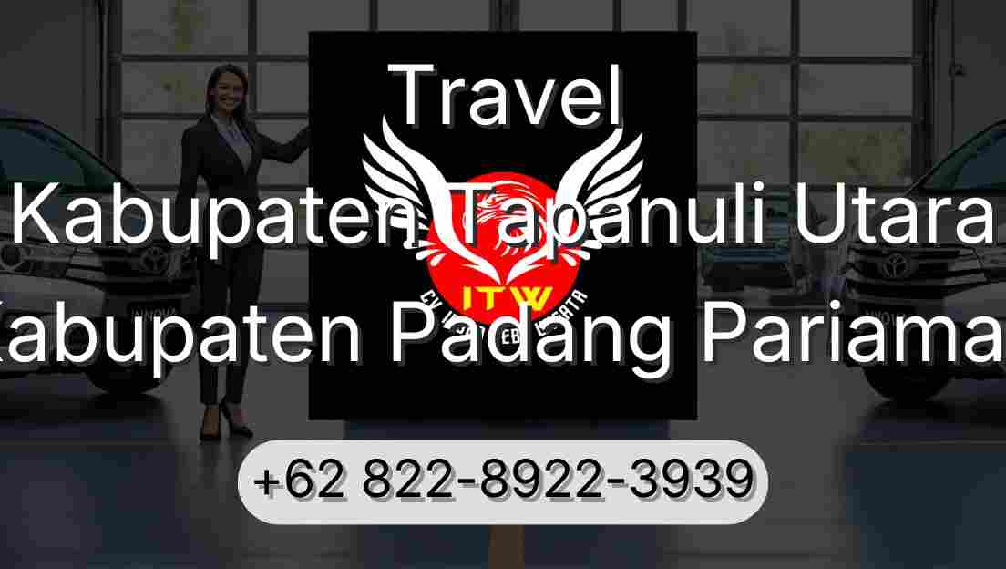Travel Kabupaten Tapanuli Utara Kabupaten Padang Pariaman