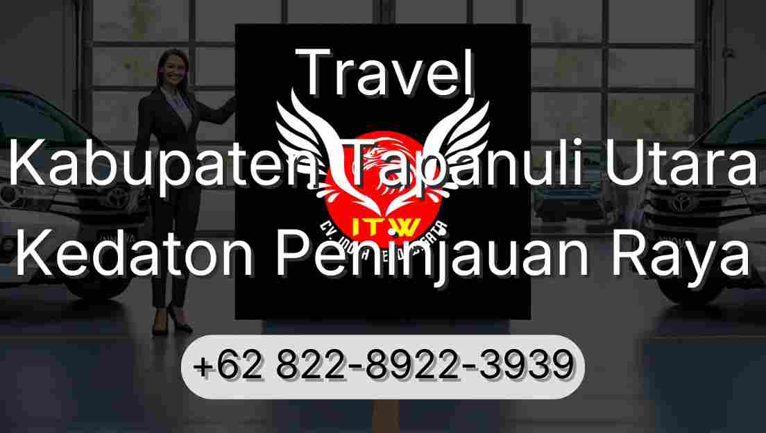 Travel Kabupaten Tapanuli Utara Kedaton Peninjauan Raya