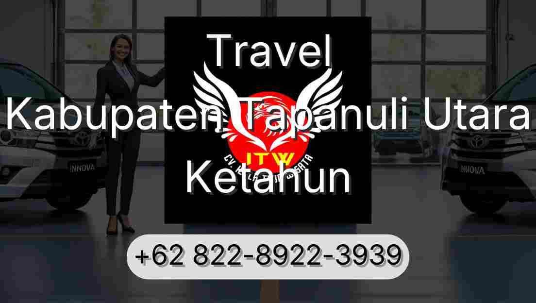 Travel Kabupaten Tapanuli Utara Ketahun