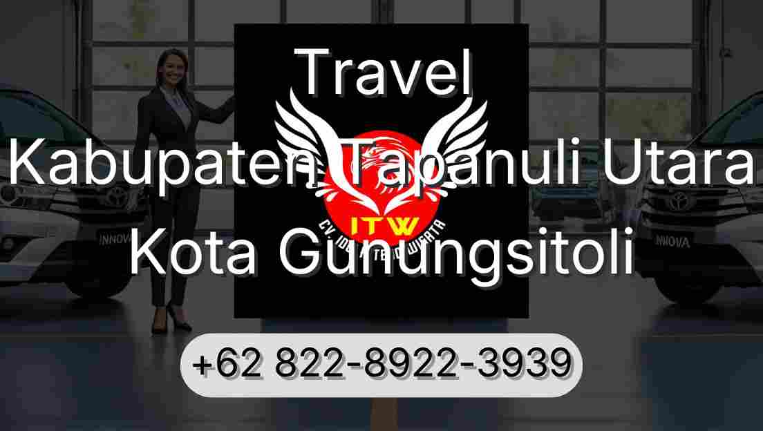 Travel Kabupaten Tapanuli Utara Kota Gunungsitoli
