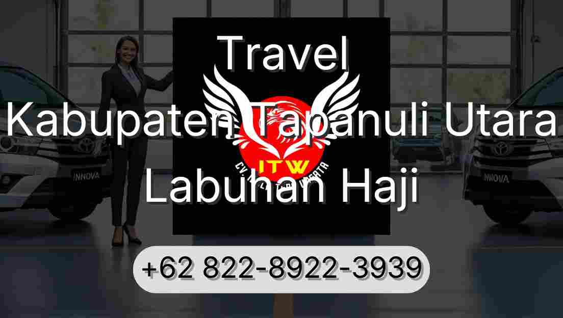 Travel Kabupaten Tapanuli Utara Labuhan Haji