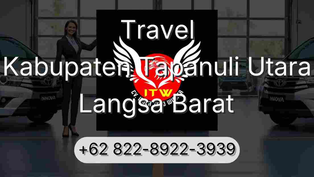 Travel Kabupaten Tapanuli Utara Langsa Barat