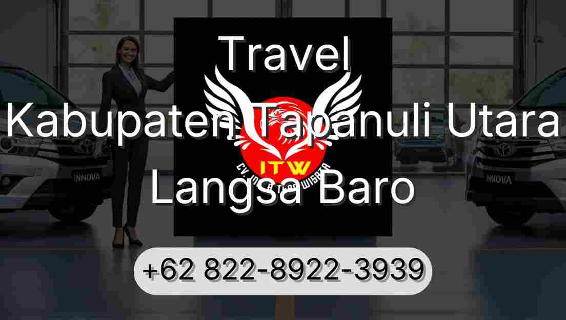 Travel Kabupaten Tapanuli Utara Langsa Baro