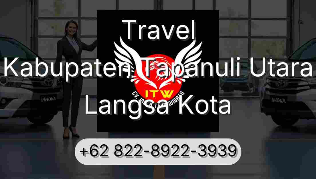 Travel Kabupaten Tapanuli Utara Langsa Kota