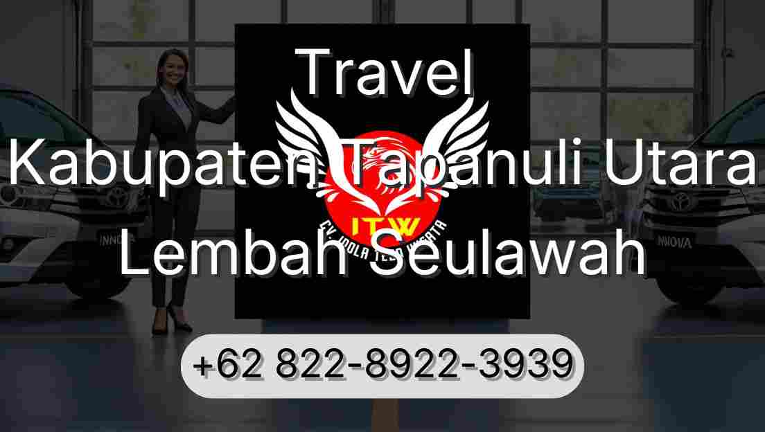 Travel Kabupaten Tapanuli Utara Lembah Seulawah