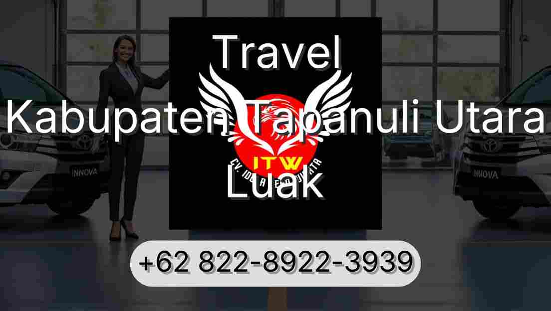 Travel Kabupaten Tapanuli Utara Luak