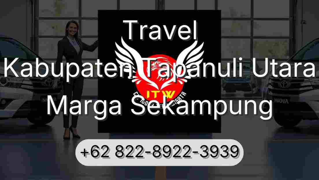 Travel Kabupaten Tapanuli Utara Marga Sekampung