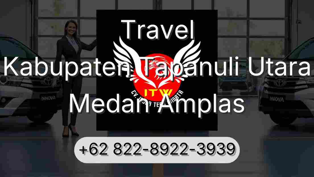 Travel Kabupaten Tapanuli Utara Medan Amplas