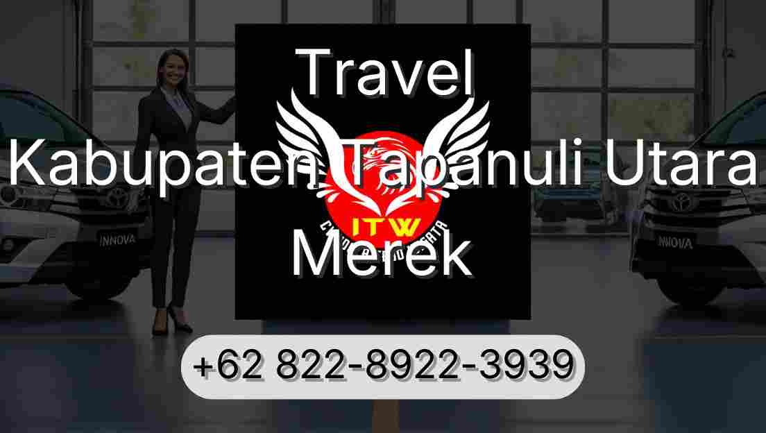 Travel Kabupaten Tapanuli Utara Merek