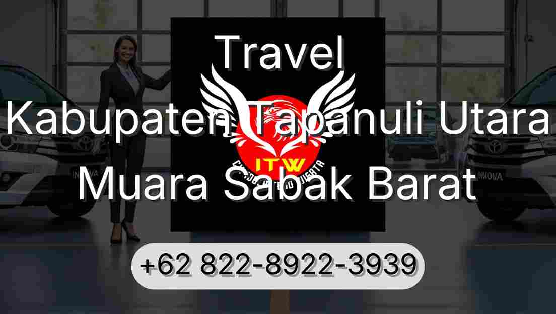 Travel Kabupaten Tapanuli Utara Muara Sabak Barat