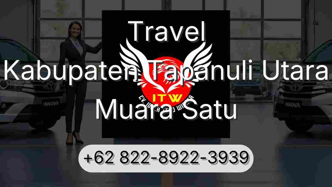 Travel Kabupaten Tapanuli Utara Muara Satu