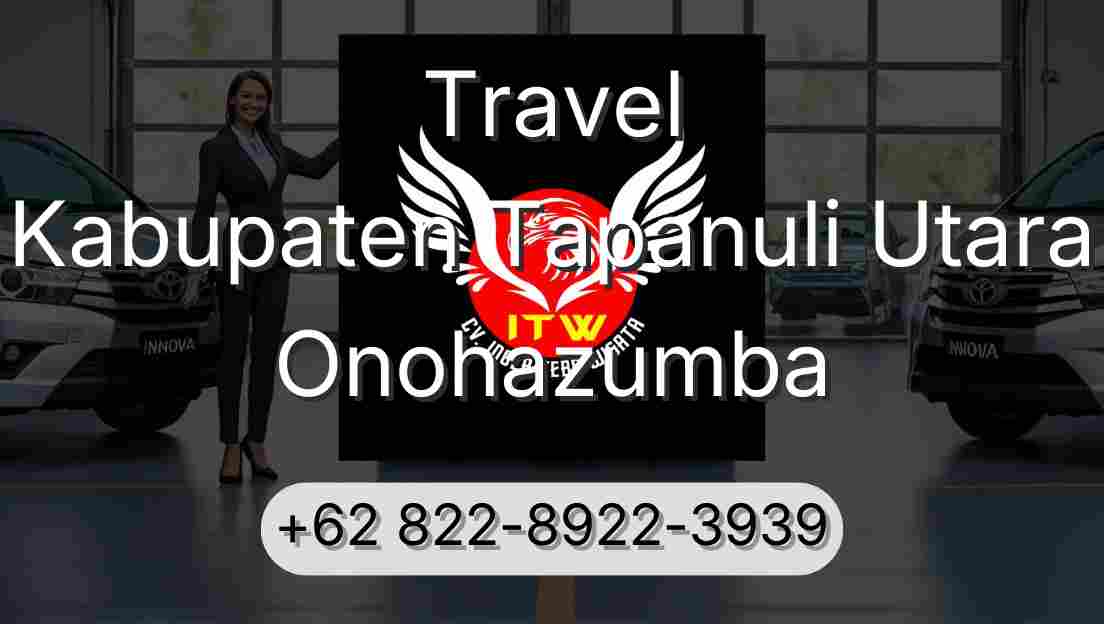 Travel Kabupaten Tapanuli Utara Onohazumba
