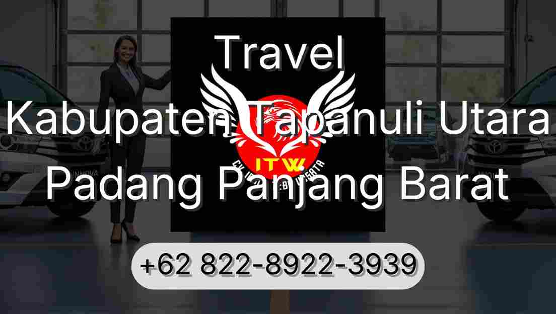 Travel Kabupaten Tapanuli Utara Padang Panjang Barat