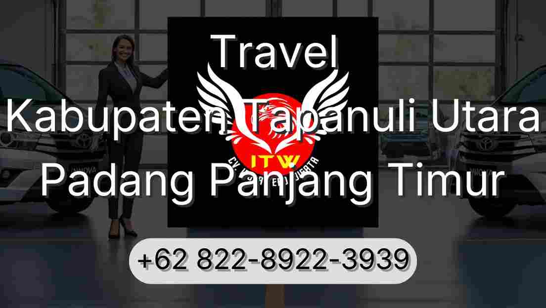 Travel Kabupaten Tapanuli Utara Padang Panjang Timur