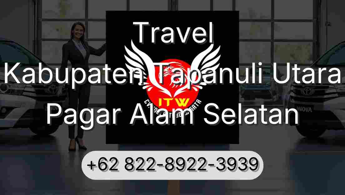 Travel Kabupaten Tapanuli Utara Pagar Alam Selatan